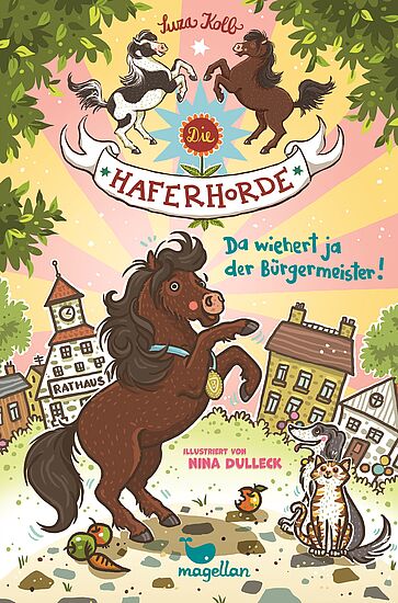 Suza Kolb: "Die Haferhorde" "Da wiehert ja der Bürgermeister" Band 23