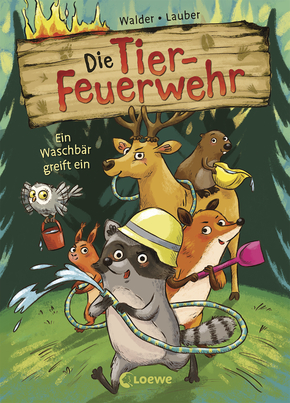 Vanessa Walder: "Die Tier - Feuerwehr"
