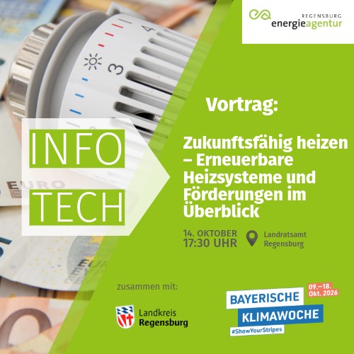 info-TECH: Zukunftsfähig heizen – Erneuerbare Heizsysteme und Förderungen im Überblick