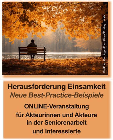 Herausforderung Einsamkeit
Neue Best-practice-Beispiele